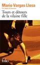 TOURS ET DETOURS DE LA VILAINE FILLE 